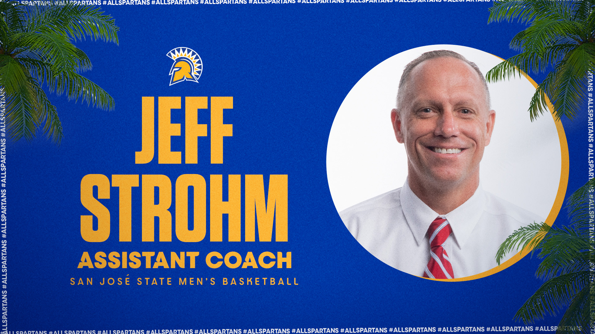 Jeff Strohm Joins SJSU Men's Basketball Staff