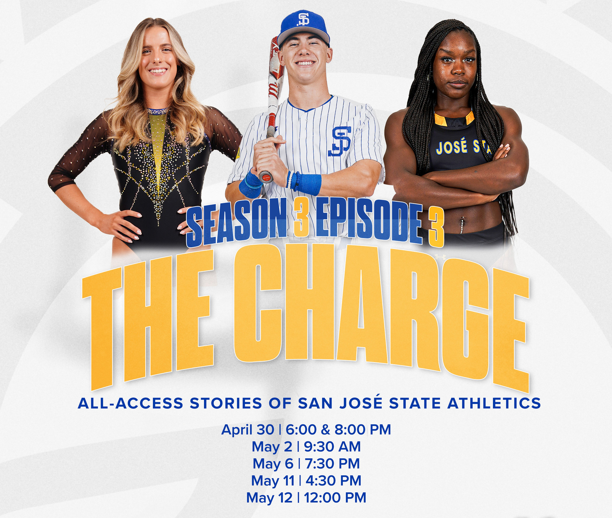 Season 3 of the San José State All-Access Show